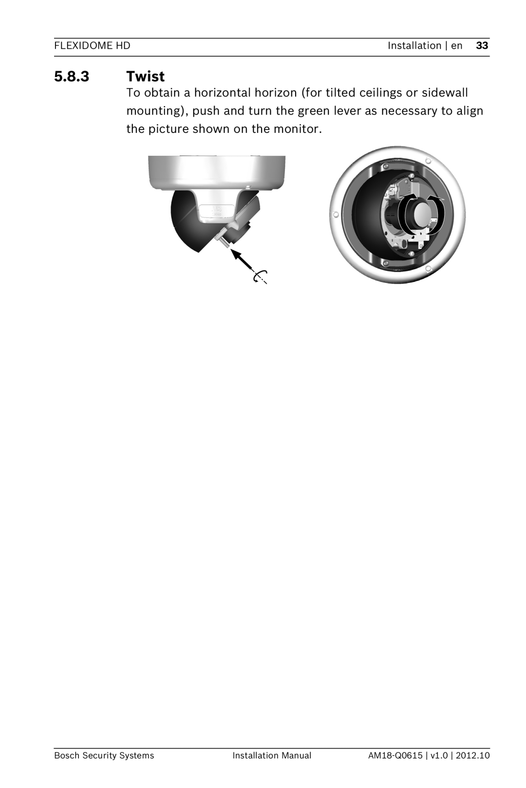 Bosch Appliances NDN-733 5.8.3Twist, Flexidome Hd, Installation en, Bosch Security Systems, Installation Manual 