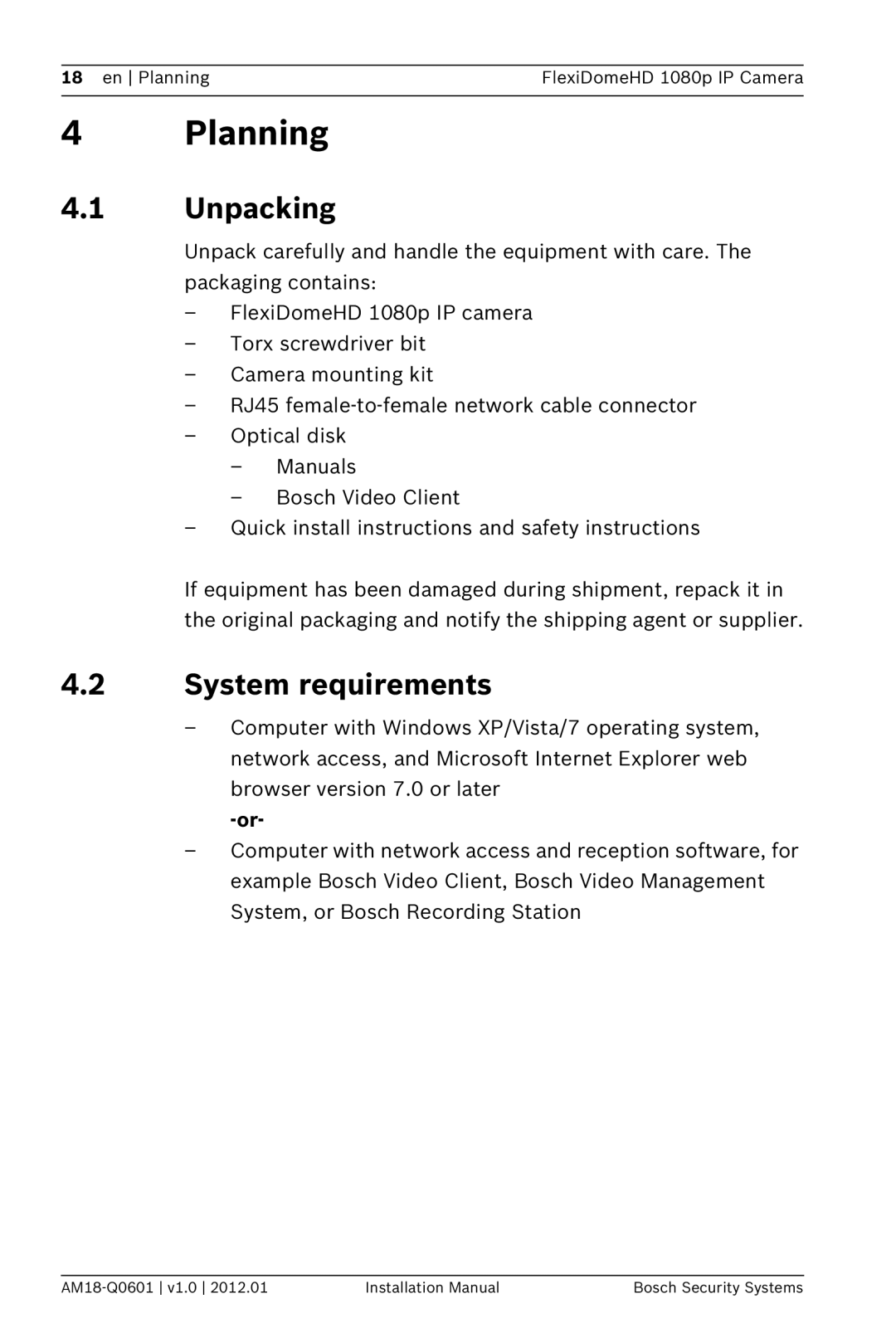 Bosch Appliances NDN-832 installation manual Planning, Unpacking, System requirements 