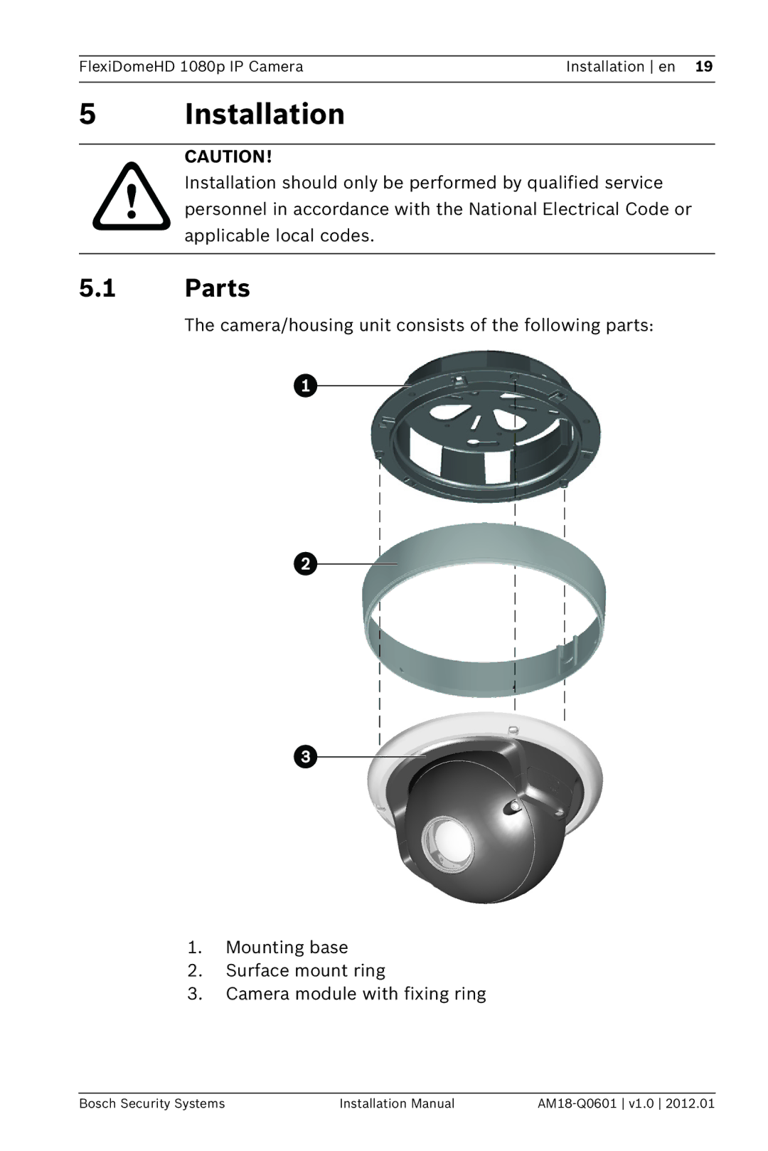 Bosch Appliances NDN-832 installation manual Installation, Parts 