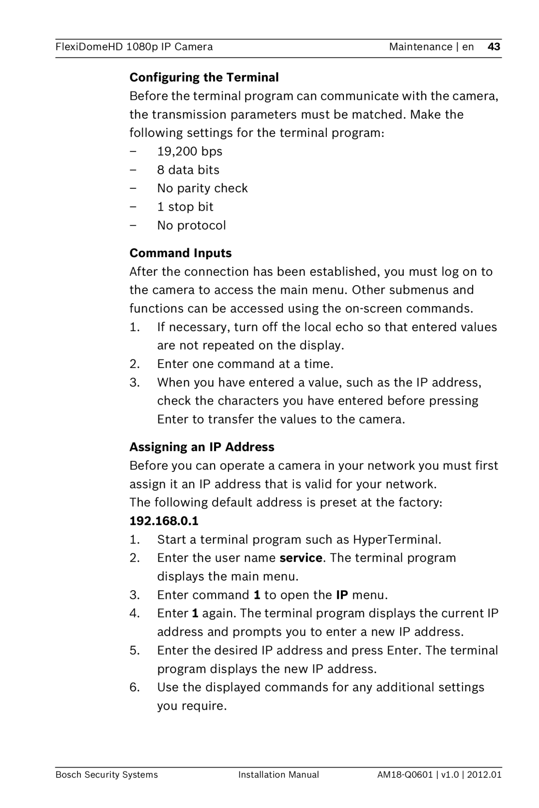 Bosch Appliances NDN-832 installation manual Configuring the Terminal, Command Inputs, Assigning an IP Address, 192.168.0.1 