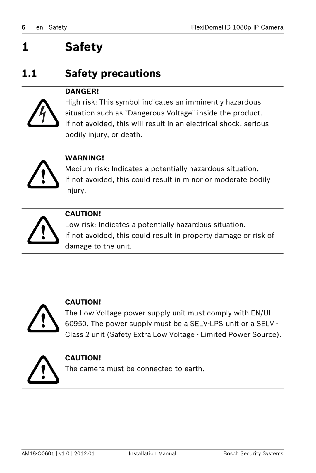 Bosch Appliances NDN-832 installation manual Safety precautions 