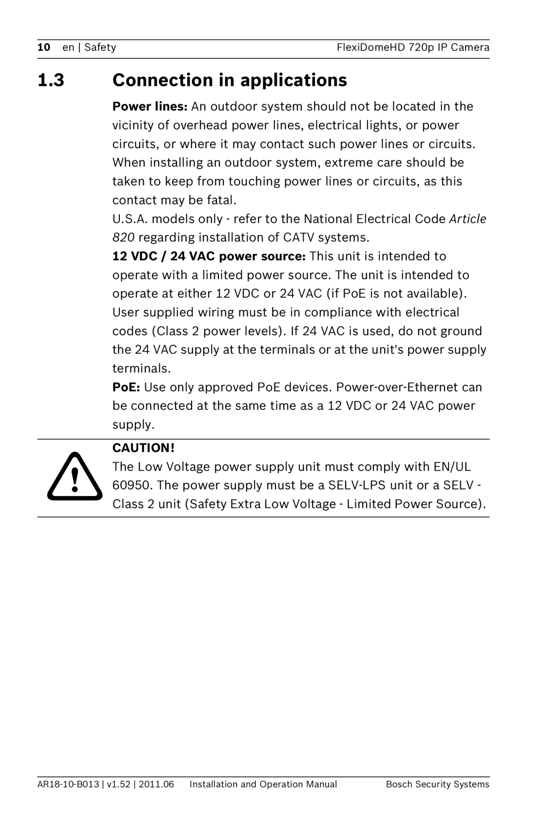 Bosch Appliances NDN-921 operation manual Connection in applications 