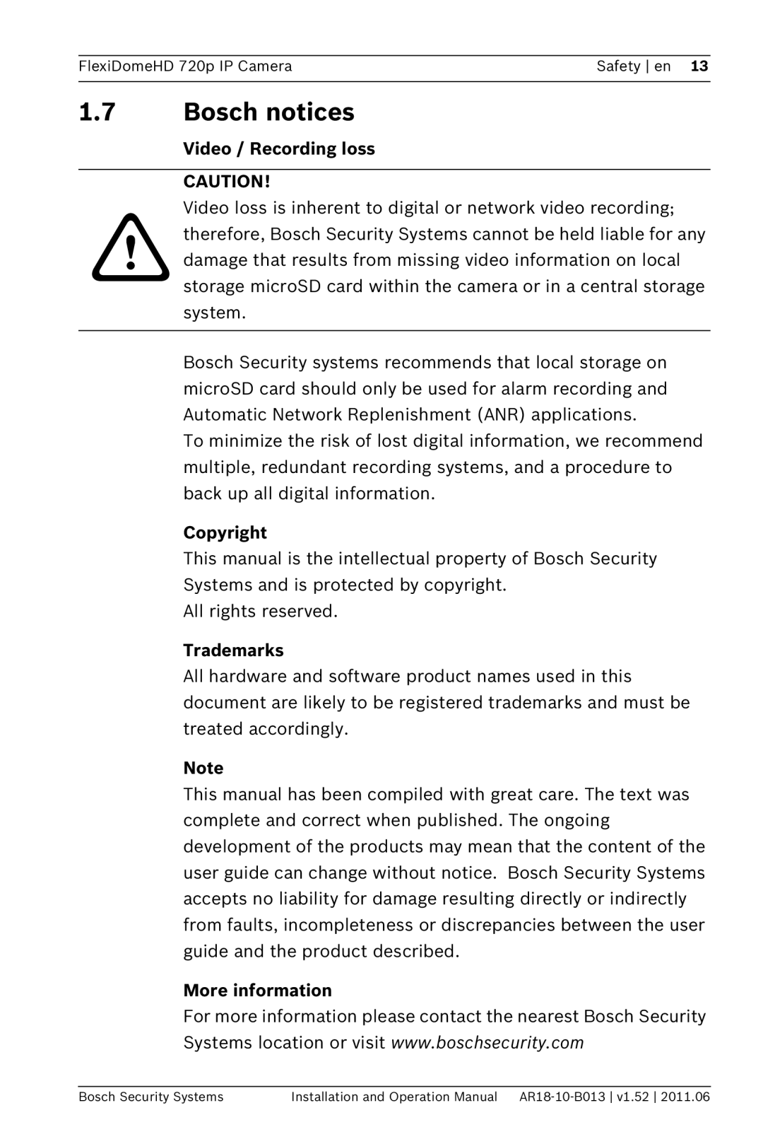 Bosch Appliances NDN-921 operation manual Bosch notices, Video / Recording loss, Copyright, Trademarks, More information 