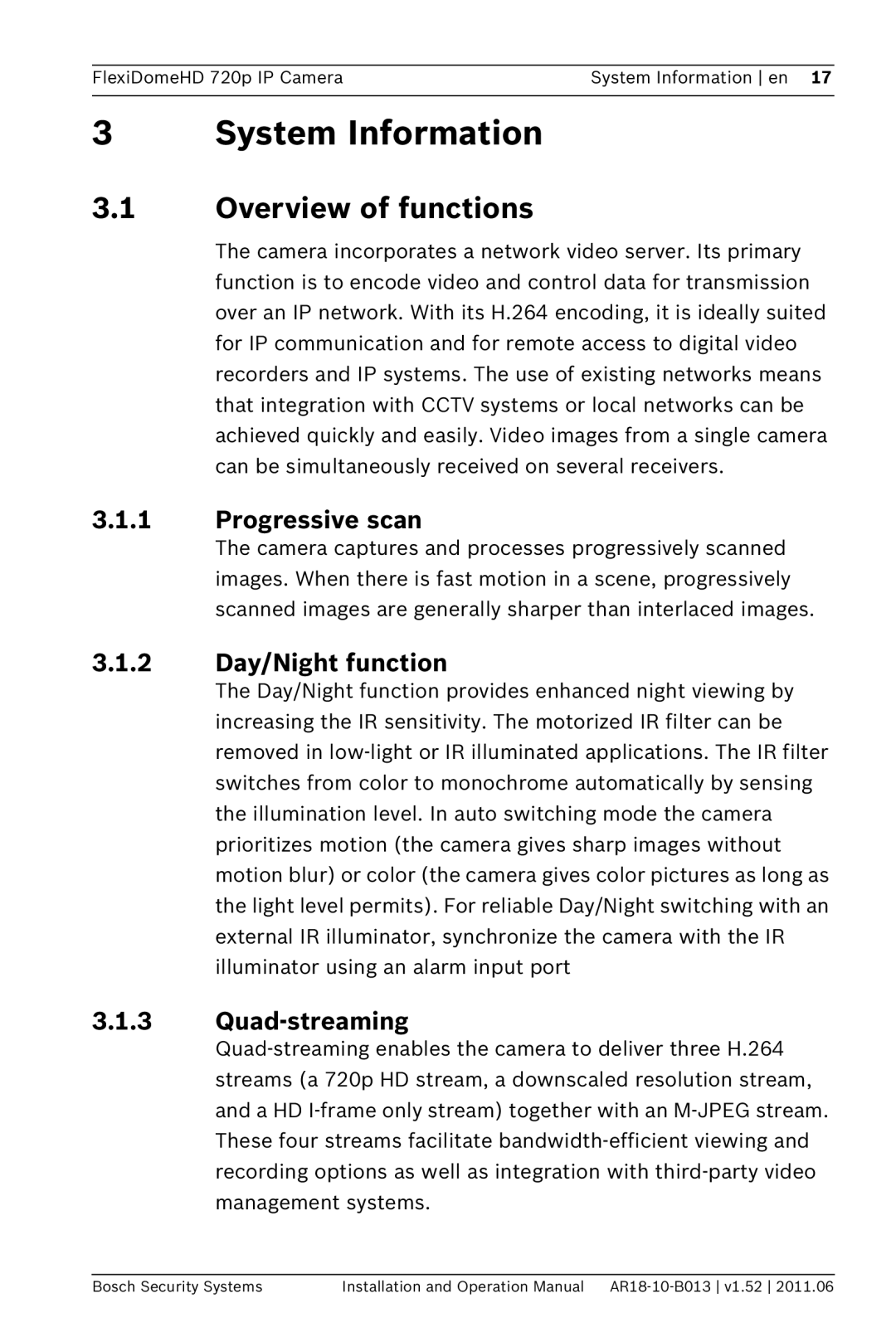 Bosch Appliances NDN-921 System Information, Overview of functions, Progressive scan, 2 Day/Night function, Quad-streaming 