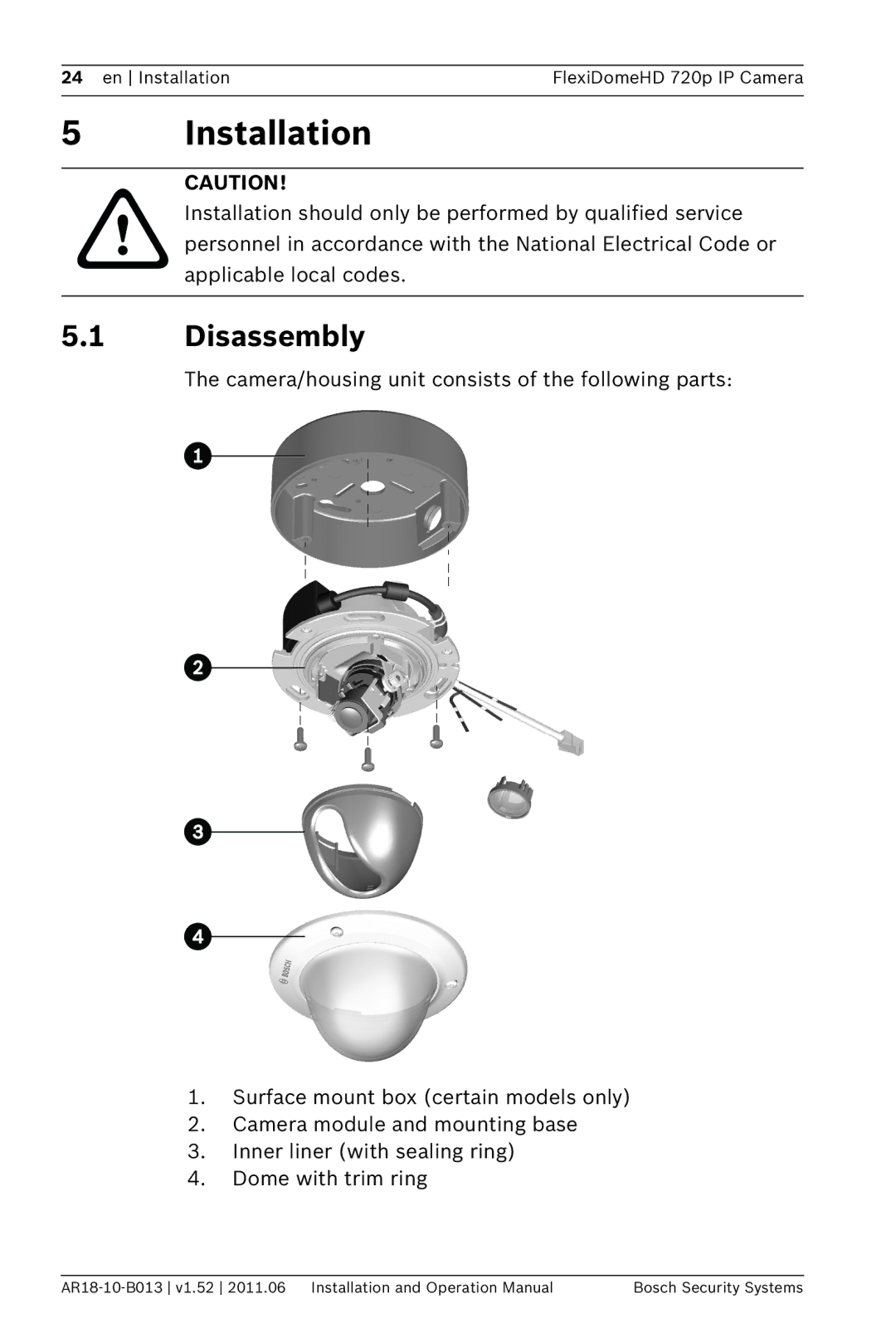 Bosch Appliances NDN-921 operation manual Installation, Disassembly 