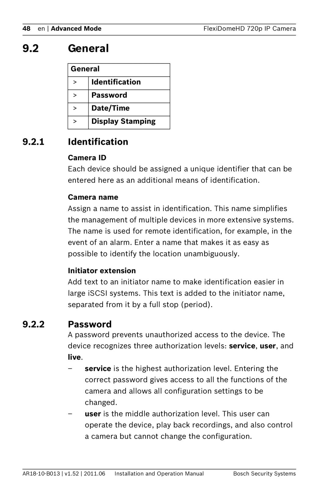 Bosch Appliances NDN-921 operation manual General, Identification 