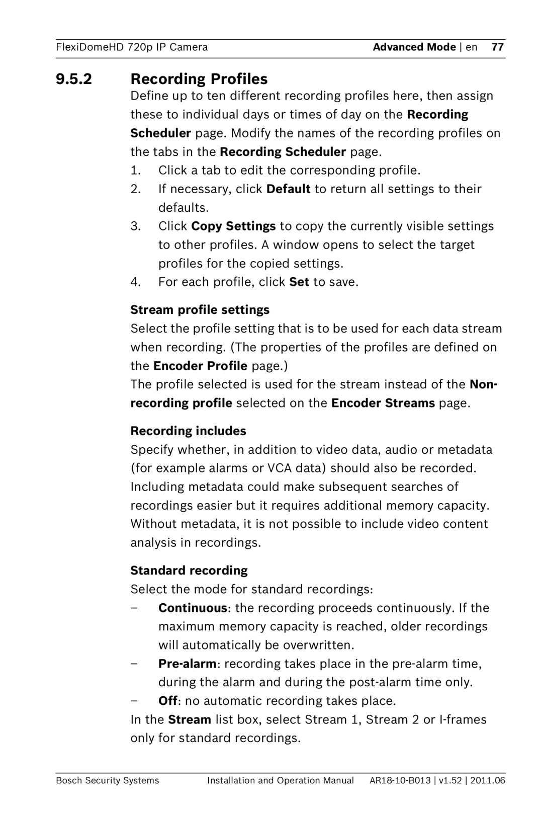 Bosch Appliances NDN-921 Recording Profiles, Stream profile settings, Recording includes, Standard recording 