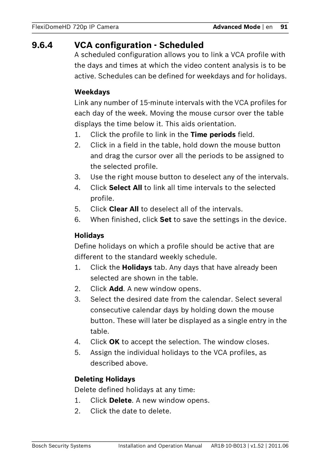 Bosch Appliances NDN-921 operation manual VCA configuration Scheduled, Deleting Holidays 