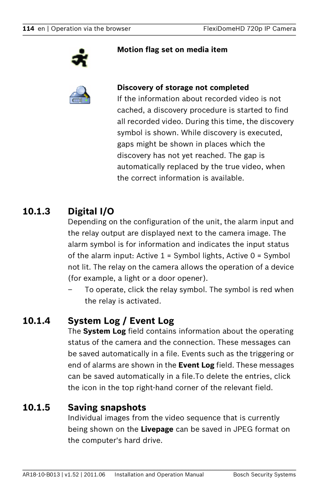 Bosch Appliances NDN-921 operation manual 10.1.3Digital I/O, 10.1.4System Log / Event Log, 10.1.5Saving snapshots 