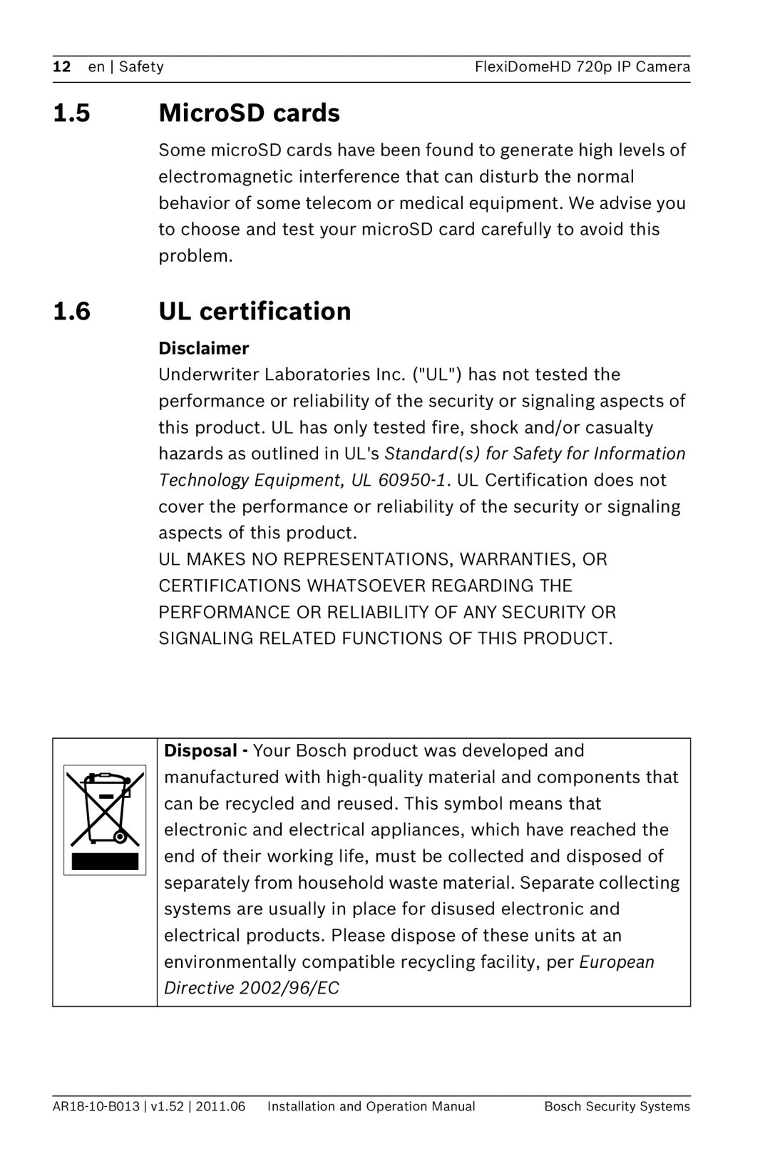 Bosch Appliances NDN-921 operation manual 1.5MicroSD cards, 1.6UL certification, Disclaimer 