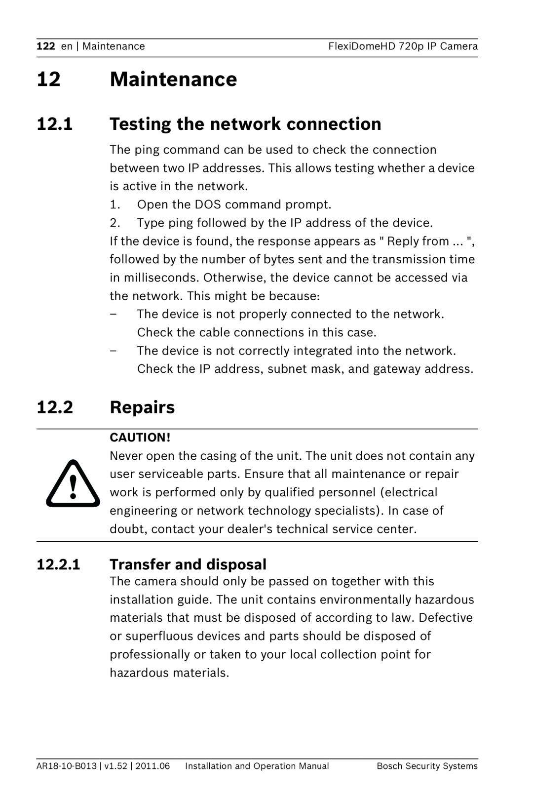 Bosch Appliances NDN-921 Maintenance, 12.1Testing the network connection, 12.2Repairs, 12.2.1Transfer and disposal 