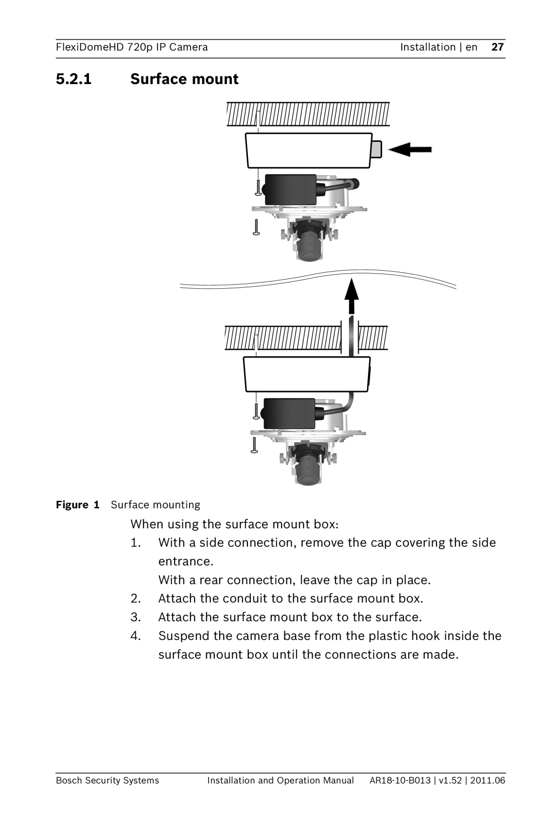 Bosch Appliances NDN-921 operation manual 5.2.1Surface mount 