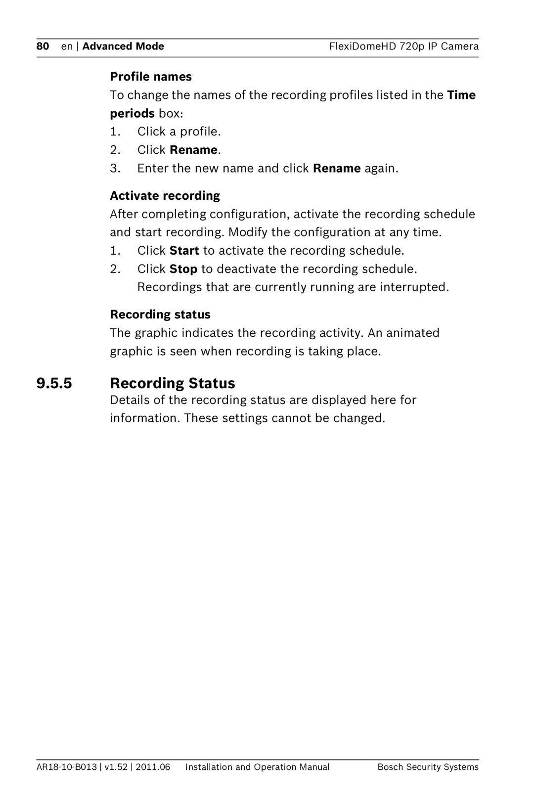 Bosch Appliances NDN-921 operation manual 9.5.5Recording Status, Profile names, Activate recording, Recording status 