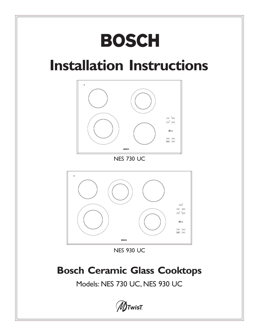 Bosch Appliances NES 730 UC, NES 930 UC, 98, Cooktop installation instructions Installation Instructions 