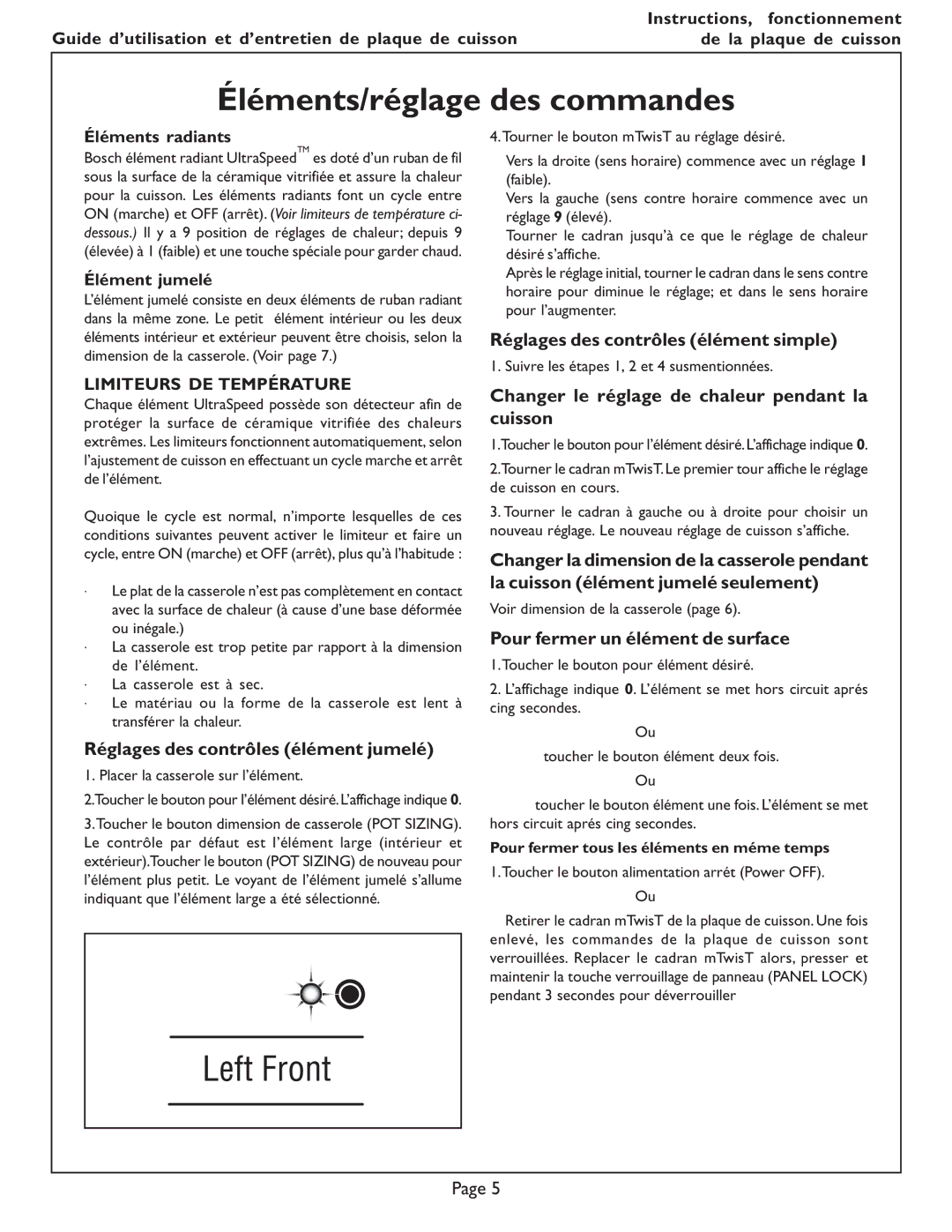 Bosch Appliances NES 730 UC, NES 930 UC manual Éléments/réglage des commandes, Réglages des contrôles élément jumelé 