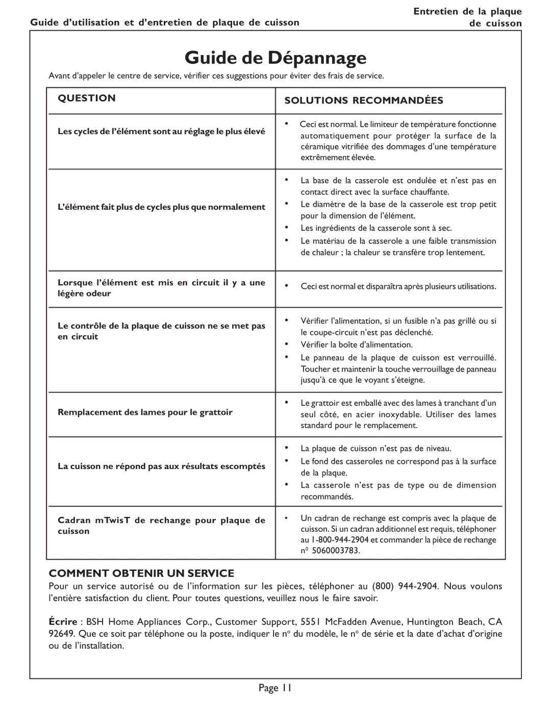 Bosch Appliances NES 730 UC, NES 930 UC Guide de Dépannage, Comment Obtenir UN Service, Question Solutions Recommandées 