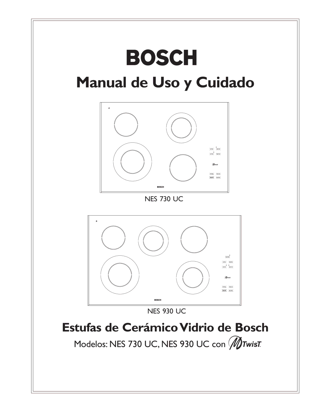 Bosch Appliances NES 730 UC, NES 930 UC manual Manual de Uso y Cuidado, Estufas de Cerámico Vidrio de Bosch 