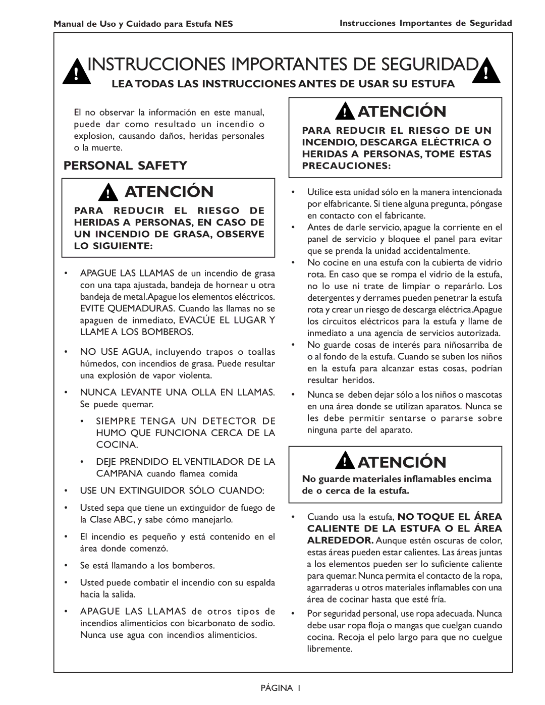 Bosch Appliances NES 730 UC LEA Todas LAS Instrucciones Antes DE Usar SU Estufa, Cuando usa la estufa, no Toque EL Área 