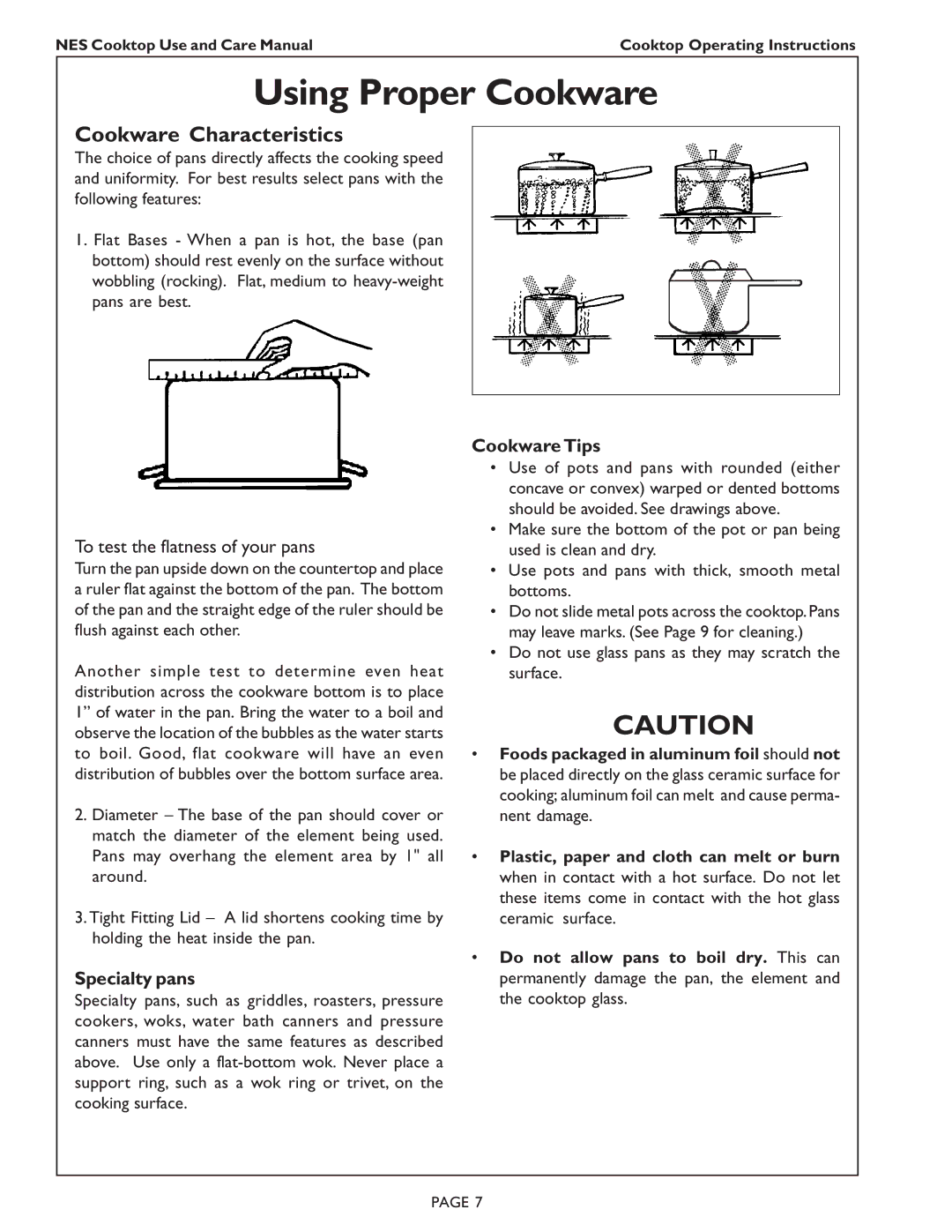 Bosch Appliances NES 730 UC manual Using Proper Cookware, To test the flatness of your pans, Specialty pans, Cookware Tips 