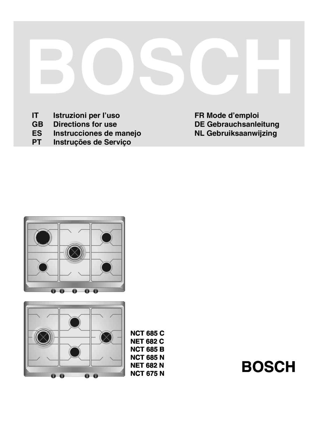 Bosch Appliances NET 682 C, NET 682 N, NCT 675 N, NCT 685 B, NCT 685 N, NCT 685 C manual Bosch 
