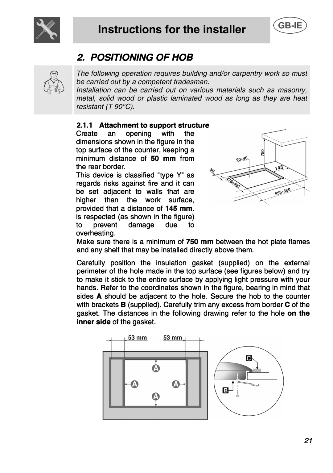 Bosch Appliances NET 682 N, NET 682 C, NCT 675 N, NCT 685 B, NCT 685 N Instructions for the installer, Positioning Of Hob 