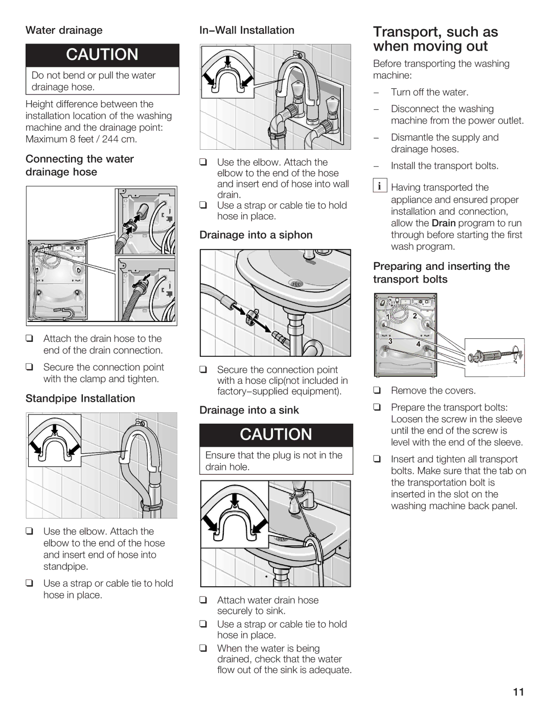 Bosch Appliances Nexxt DLX Water drainage In-Wall Installation, Connecting the water drainage hose, Drainage into a siphon 