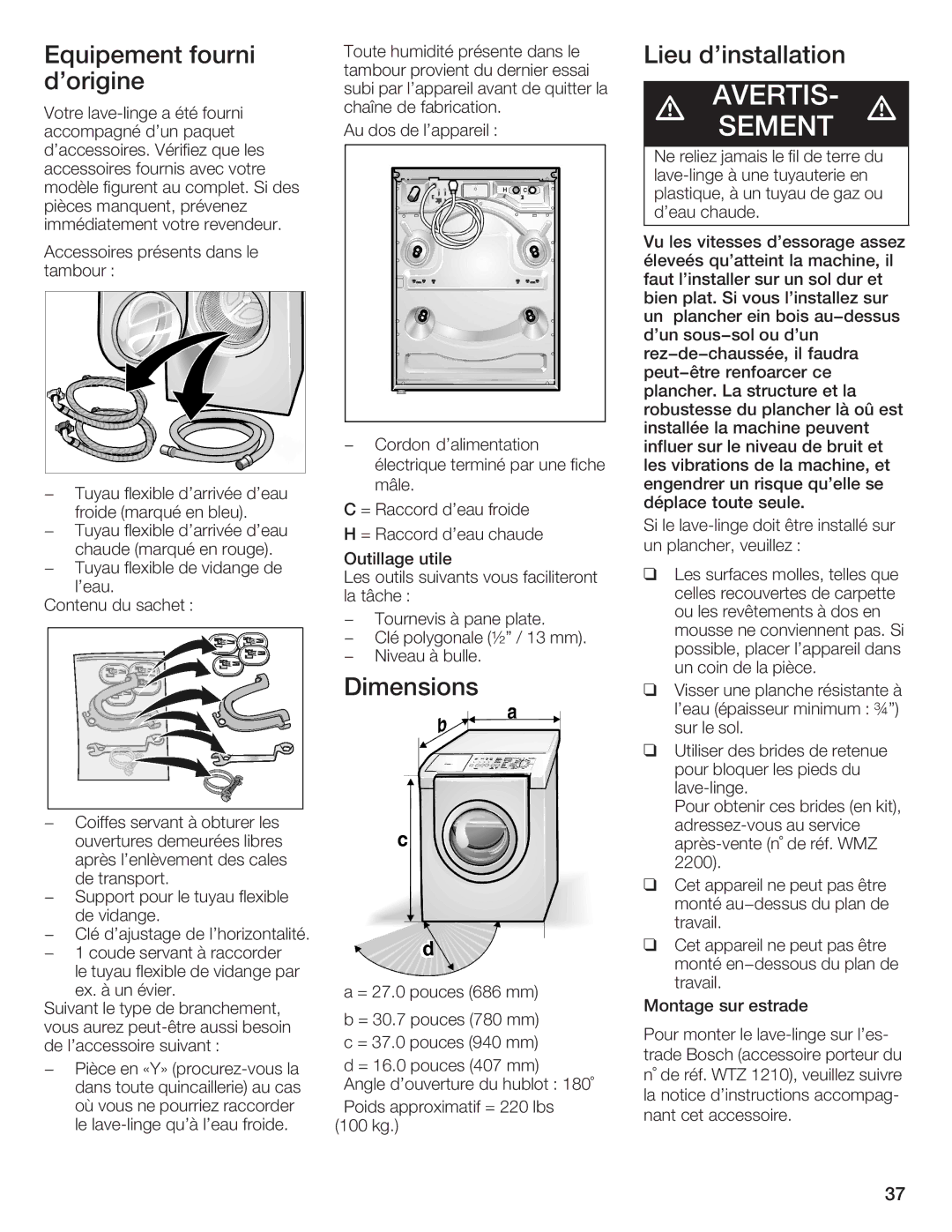 Bosch Appliances Nexxt DLX manual AVERTIS/SEMENT d, Lieu dinstallation 