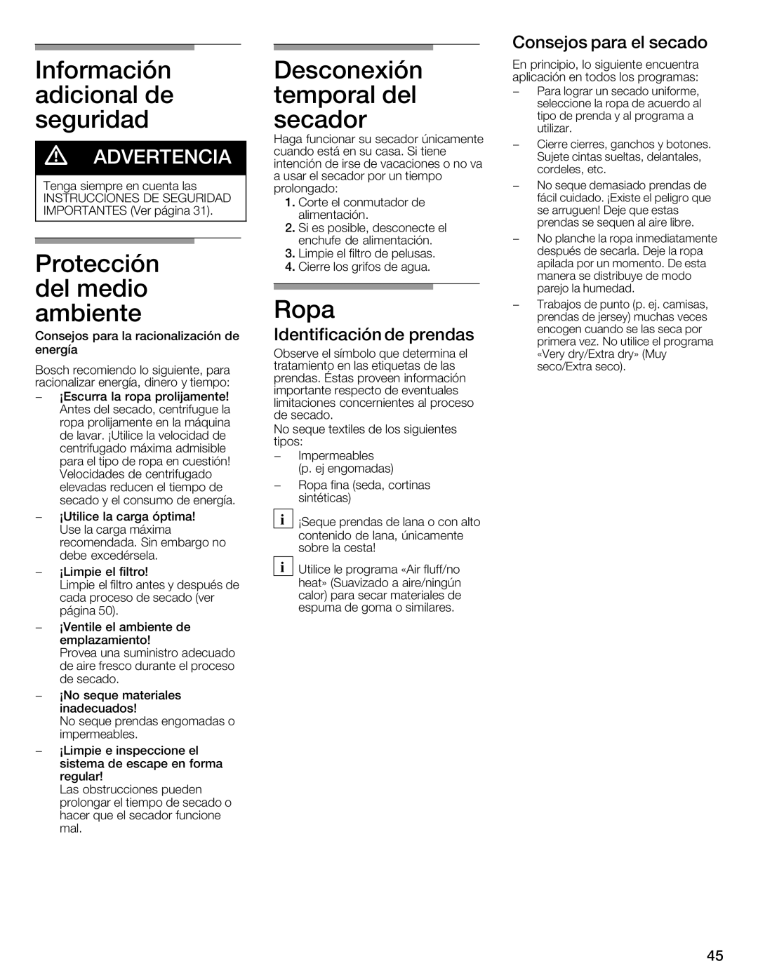 Bosch Appliances Nexxt Series manual Información adicional de seguridad, Protección, Del medio Ropa Ambiente 