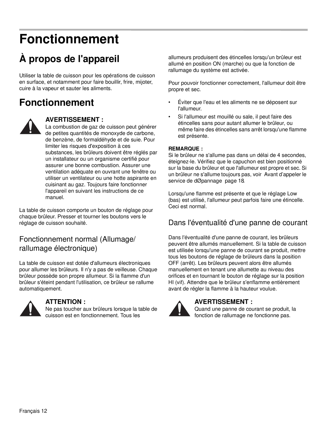 Bosch Appliances NGM manual Propos de lappareil, Fonctionnement normal Allumage/ rallumage électronique 