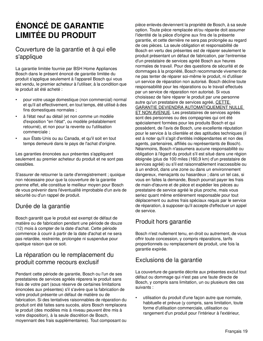 Bosch Appliances NGM manual Couverture de la garantie et à qui elle sapplique, Durée de la garantie, Produit hors garantie 