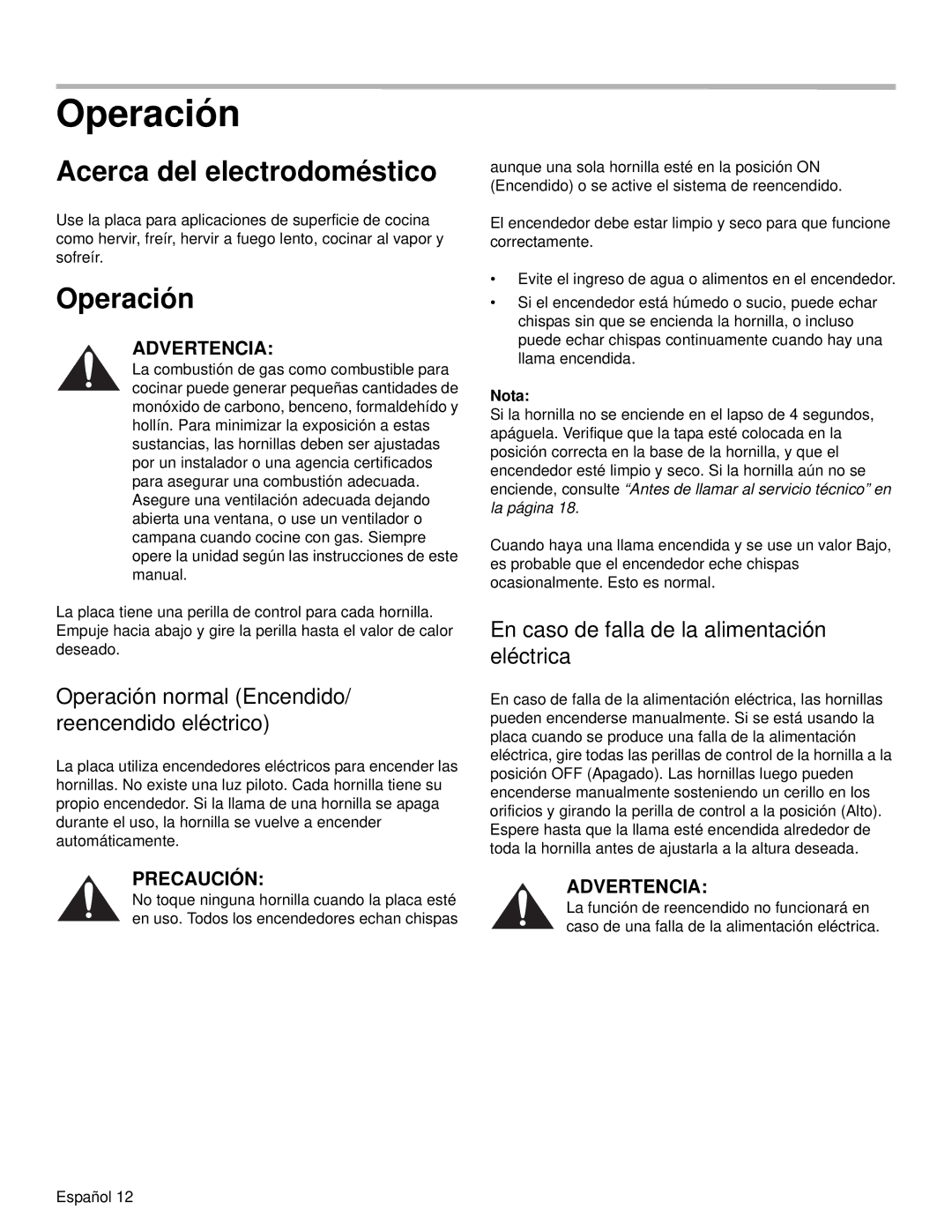 Bosch Appliances NGM manual Acerca del electrodoméstico, Operación normal Encendido/ reencendido eléctrico, Nota 