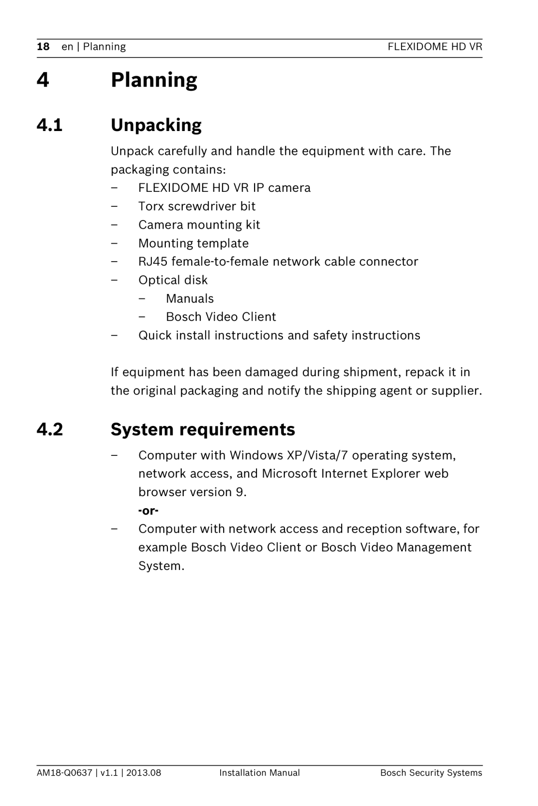 Bosch Appliances NIN-832, NIN-733, NIN-932 installation manual Planning, Unpacking, System requirements 