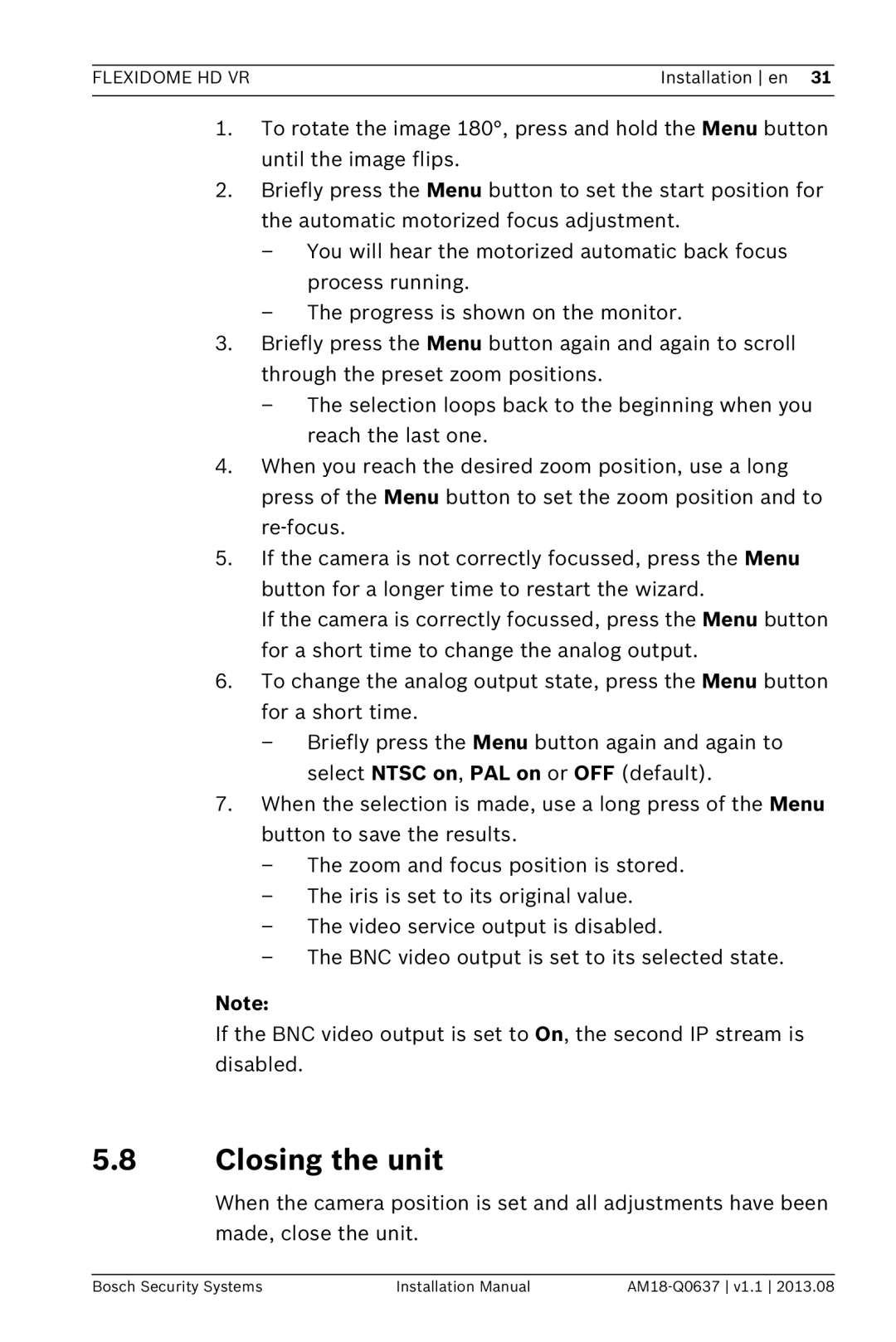 Bosch Appliances NIN-733, NIN-832, NIN-932 installation manual Closing the unit 