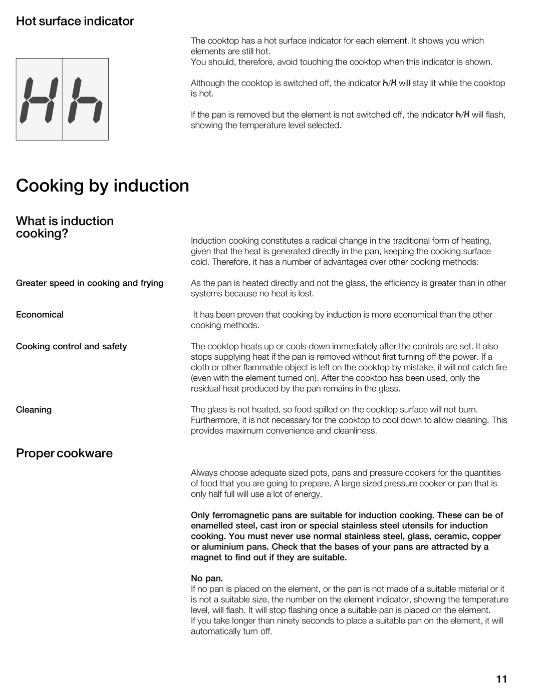 Bosch Appliances NIT8053UC manual Cooking by induction, Hot surface indicator, What is induction cooking?, Proper Cookware 