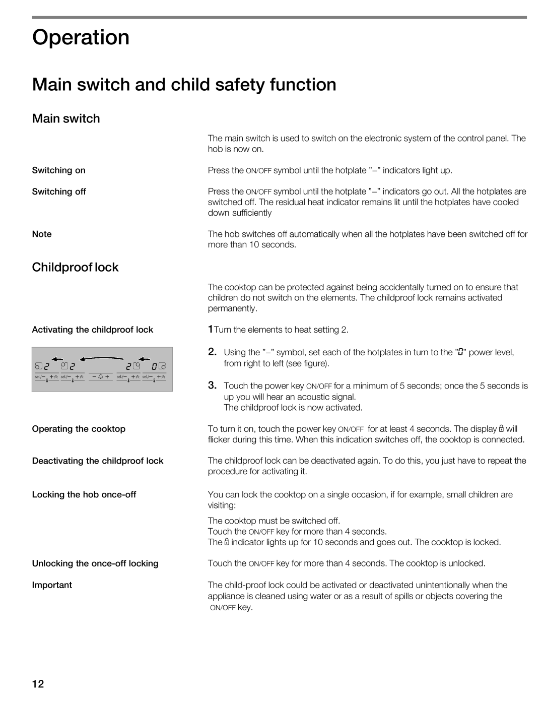 Bosch Appliances NIT8053UC manual Operation, Main switch and child safety function, Childproof lock 