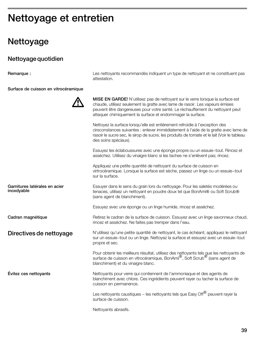 Bosch Appliances NIT8053UC manual Nettoyage et entretien, Nettoyage quotidien, Directives de nettoyage 