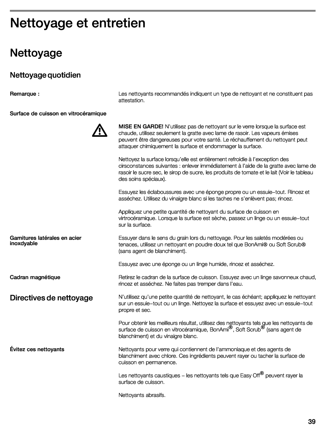 Bosch Appliances NIT8053UC manual Nettoyage et entretien, Nettoyage quotidien, Directives de nettoyage 