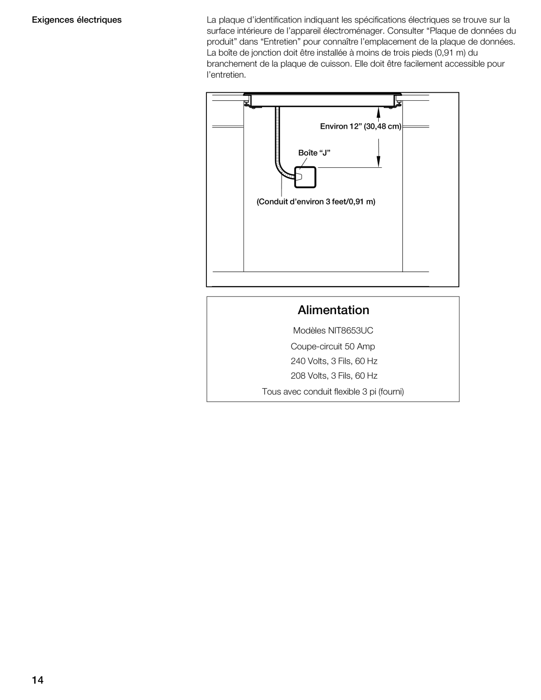 Bosch Appliances NIT8653UC manual Alimentation 