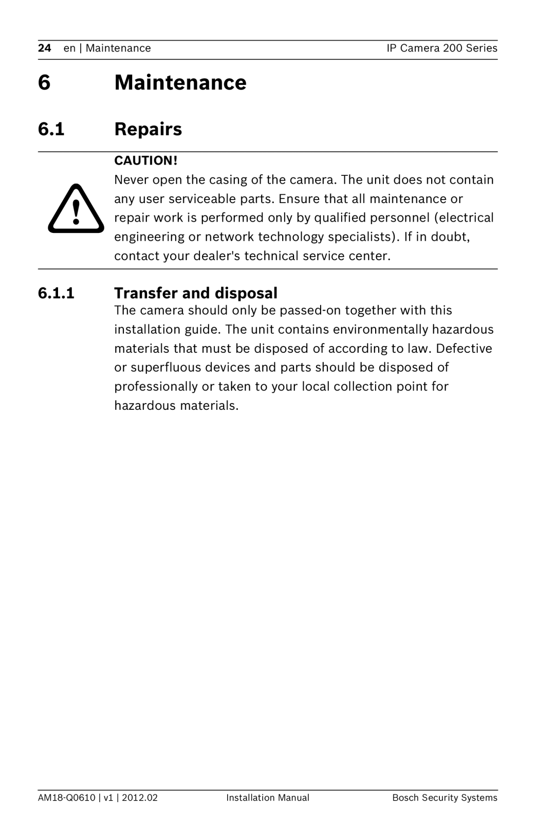 Bosch Appliances NTC-265-PI installation manual Maintenance, Repairs 