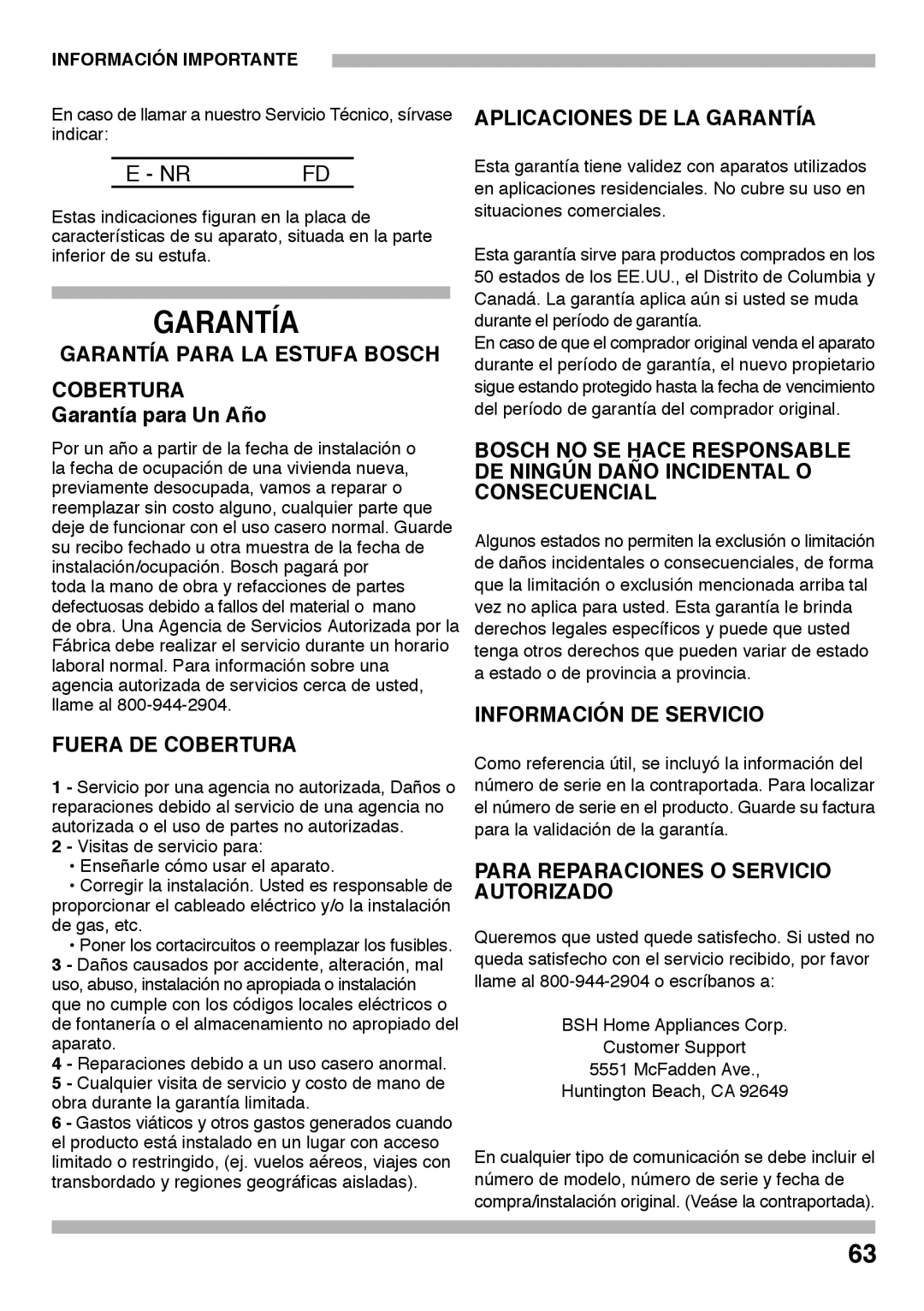 Bosch Appliances PCK755UC manual Garantía Para LA Estufa Bosch Cobertura, Fuera DE Cobertura, Aplicaciones DE LA Garantía 