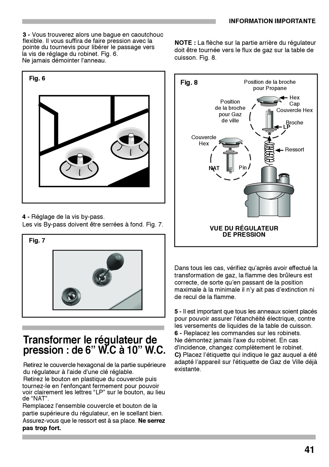 Bosch Appliances PCK755UC manual Information Importante, Fig, pas trop fort, Vue Du Régulateur De Pression 