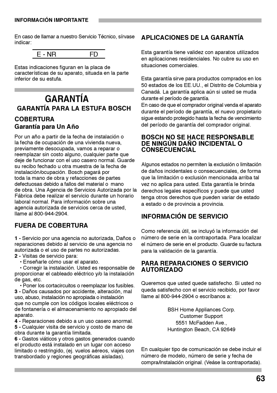 Bosch Appliances PGL985UC manual GARANTÍA PARA LA ESTUFA BOSCH COBERTURA Garantía para Un Año, Fuera De Cobertura 