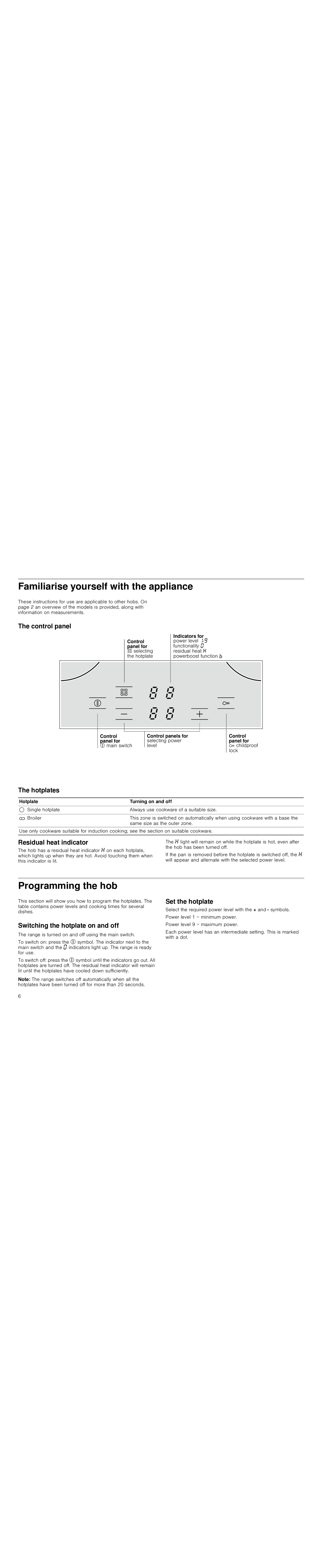 Bosch Appliances PIE645Q14E instruction manual Familiarise yourself with the appliance, Programming the hob 