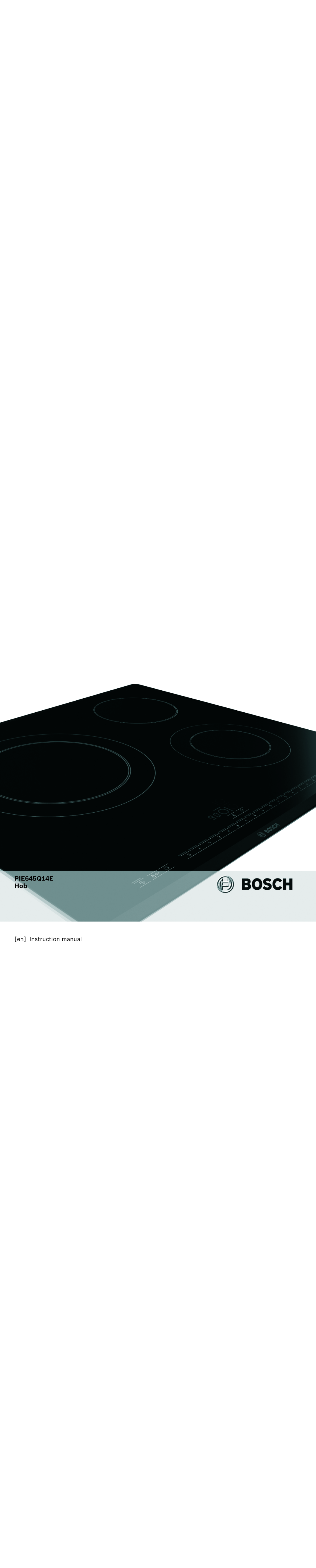 Bosch Appliances instruction manual PIE645Q14E Hob 