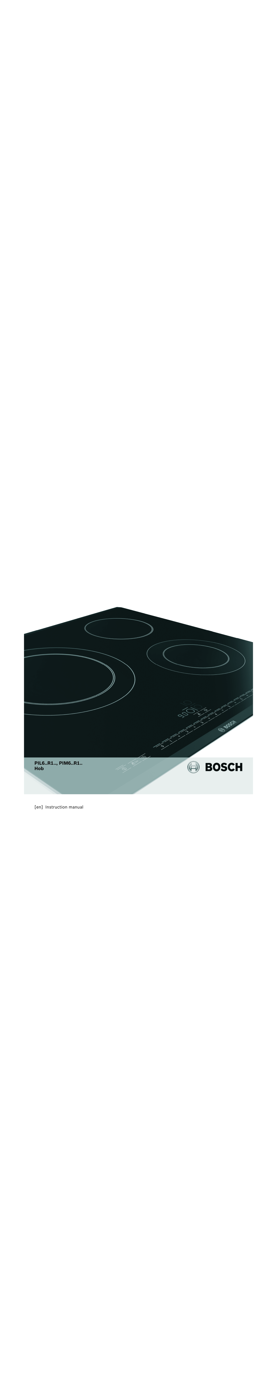 Bosch Appliances instruction manual PIL6..R1.., PIM6..R1 Hob 