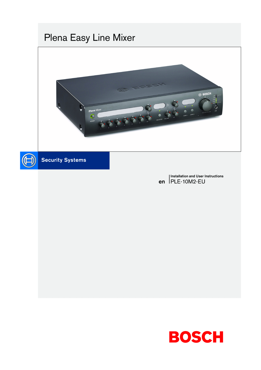 Bosch Appliances PLE-10M2-EU manual Plena Easy Line Mixer 