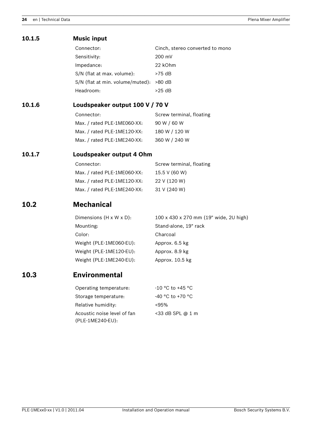 Bosch Appliances PLE-1MEXX0-XX operation manual Mechanical, Environmental, Music input, Loudspeaker output 100 V / 70 