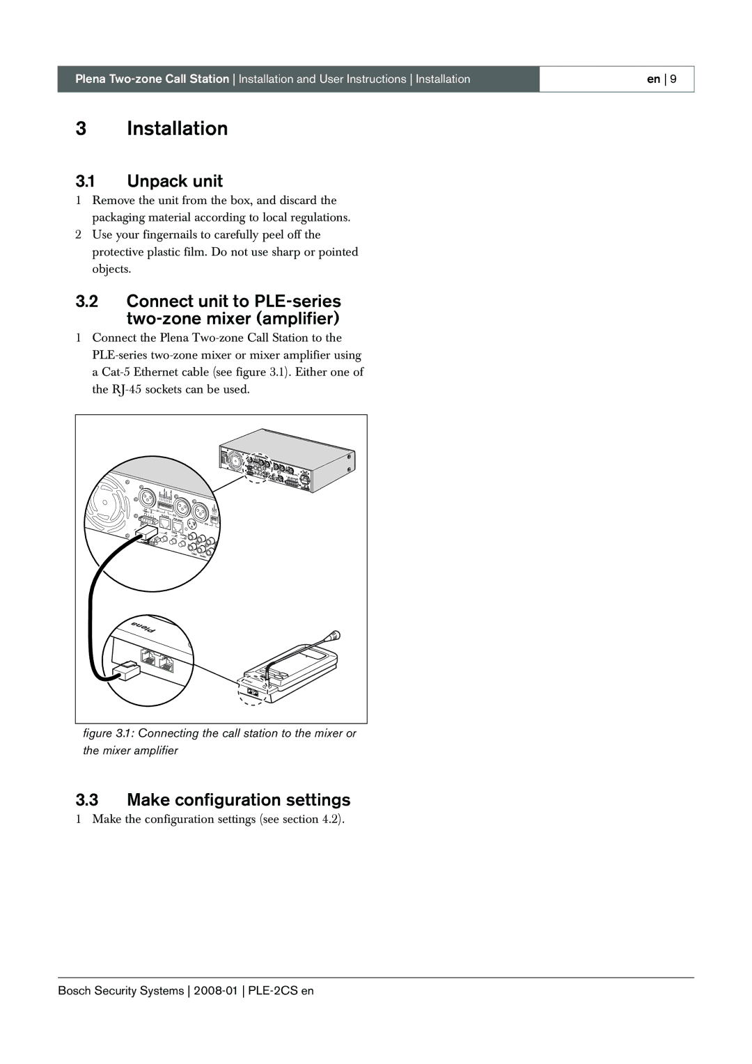 Bosch Appliances PLE-2CS manual Installation, Unpack unit, Connect unit to PLE-series two-zone mixer amplifier 