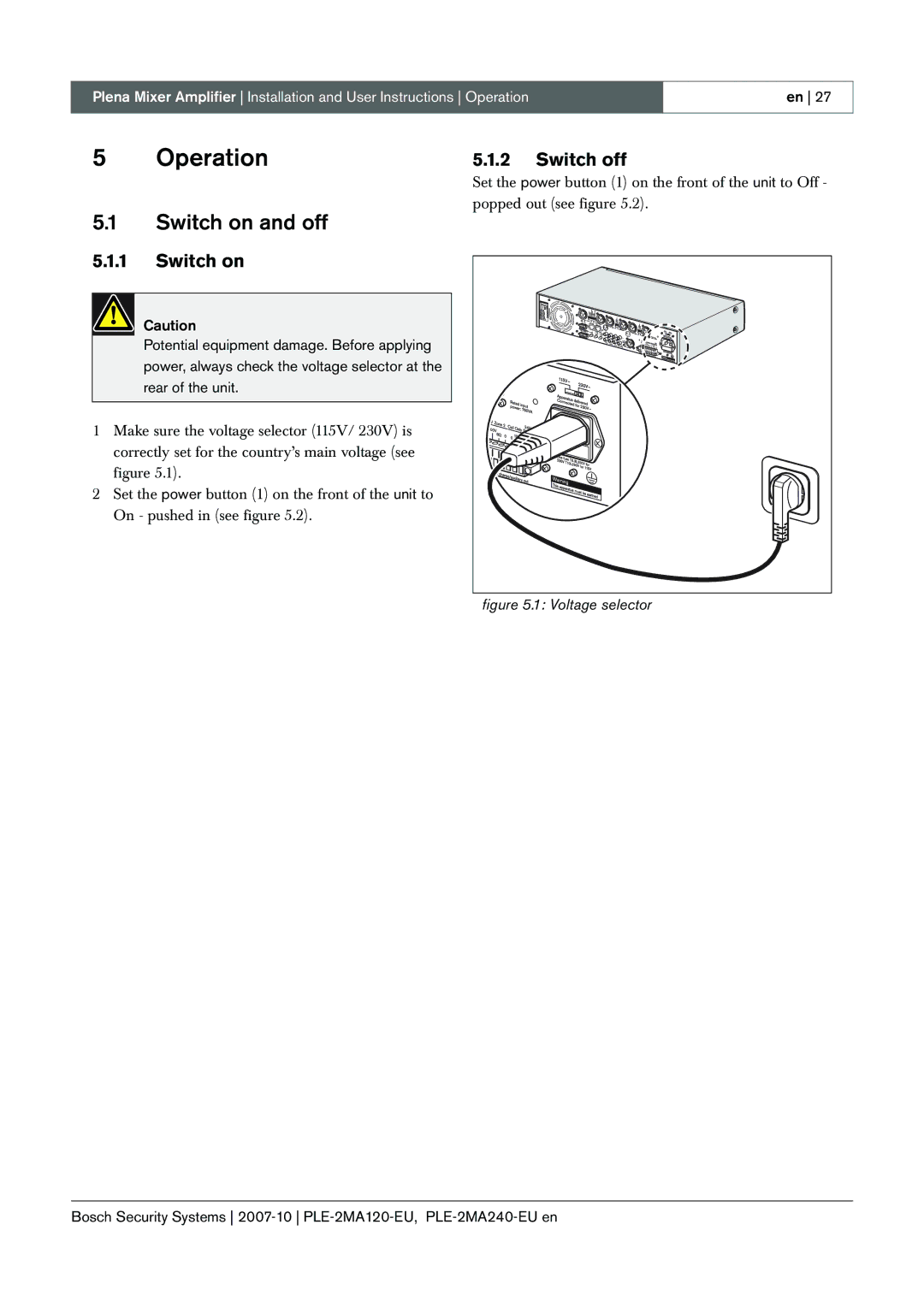 Bosch Appliances PLE-2MA120-EU manual Operation, Switch on and off, Switch off 