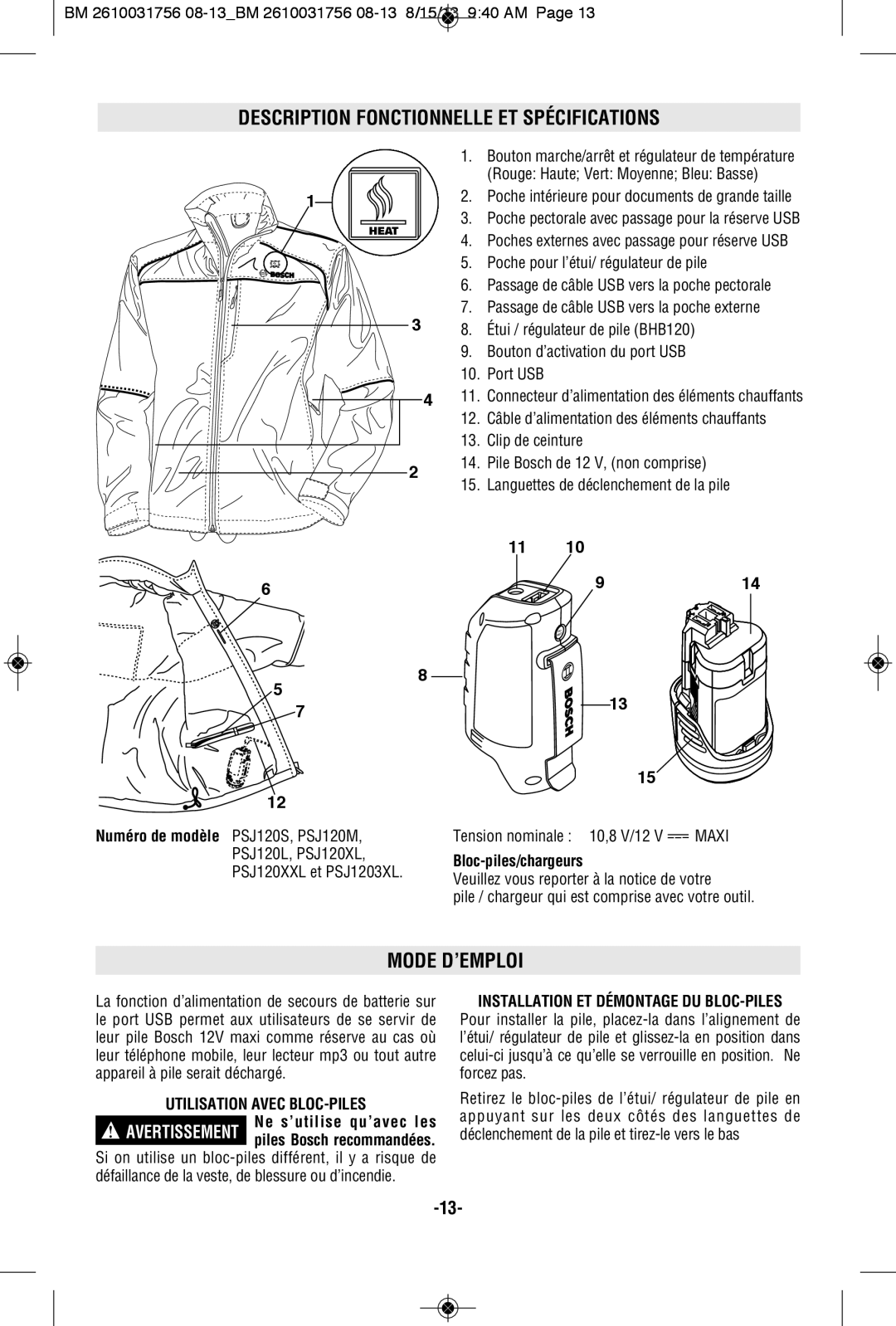 Bosch Appliances PSJ120XL, PSJ120M Description Fonctionnelle ET Spécifications, Mode D’EMPLOI, Utilisation Avec BLOC-PILES 